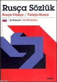 Rusça Sözlük; Rusça-Türkçe / Türkçe-rusça 40.000 Kelime