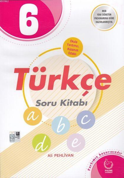 Palme Yayınları 6. Sınıf Türkçe Soru Kitabı Palme 