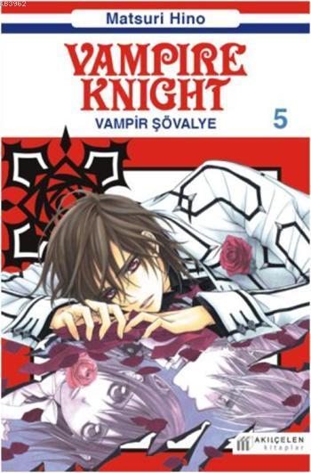 Vampire Knight; Vampir Şövalye 5