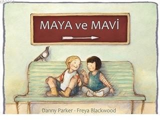 Maya ve Mavi