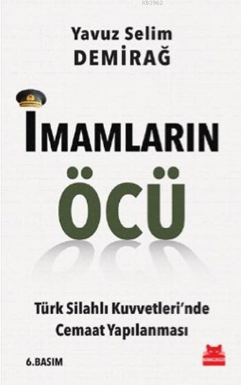 İmamların Öcü; Türk Silahlı Kuvvetleri'nde Cemaat Yapılanması