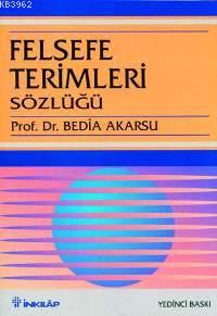 Felsefe Terimleri Sözlüğü