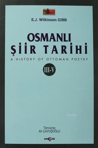 Osmanlı Şiir Tarihi (III-V)