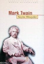 Mark Twain; Seçme Hikayeler