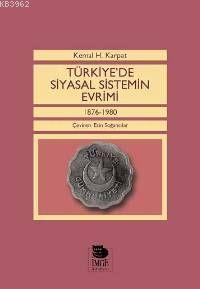 Türkiye'de Siyasal Sistemin Evrimi -   1876-1980