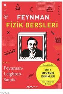 Feynman Fizik Dersleri Cilt 1; Mekanik, Işınım, Isı