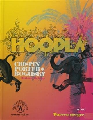 Hoopla Crispin Porter + Bogusky Hakkında Bir Kitap