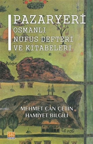 Pazaryeri; Osmanlı Nüfus Defteri ve Kitabeleri