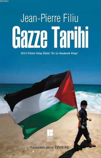 Gazze Tarihi; 2015 Filistin Kitap Ödülü En İyi Akademik Kitap
