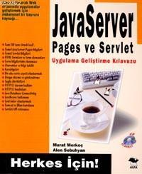 Javaserver Pages ve Servlet; Herkes İçin!