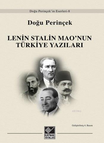 Lenin Stalin Mao'nun Türkiye Yazıları; Doğu Perinçek'in Eserleri - 8
