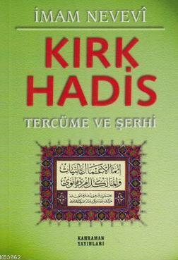 Kırk Hadis Tercüme ve Şerhi (Yeşil Kapak)