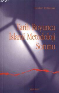 Tarih Boyunca İslami Metodoloji