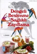 Dengeli Beslenme Sağlıklı Zayıflama