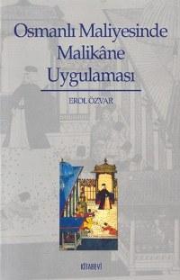 Osmanlı Maliyesinde Malikâne Uygulaması