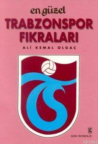 En Güzel Trabzonspor Fıkraları