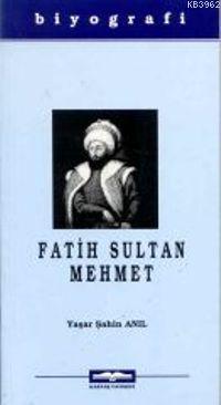 Fatih Sultan Mehmet