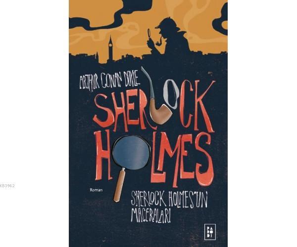 Sherlock Holmes 1/ Sherlock Holmes'un Maceraları/P