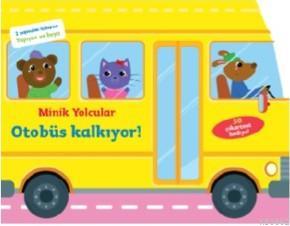 Minik Yolcular - Otobüs Kalkıyor!