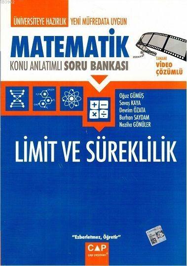 Çap Yayınları Üniversiteye Hazırlık Matematik Limit ve Süreklilik Konu Anlatımlı Soru Bankası Çap 