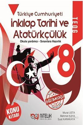 Nitelik Yayınları 8. Sınıf LGS T.C. İnkılap Tarihi ve Atatürkçülük Konu Kitabı Nitelik 