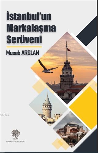 İstanbul'un Markalaşma Serüveni