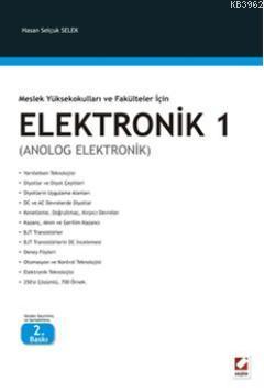 Elektronik  1; (Analog Elektronik - Meslek Yüksekokulları ve Fakülteler İçin)