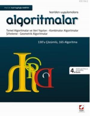 Algoritmalar; Temel Algoritmalar ve Veri Yapıları   Kombinator Algoritmalar  Şifreleme  Geometrik Algoritmalar