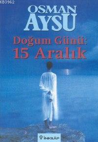 Doğum Günü 15 Aralık