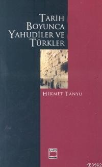 Tarih Boyunca Yahudiler ve Türkler