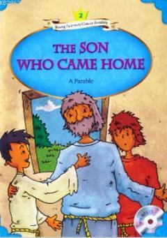 The Son Who Came Home + MP3 CD (YLCR-Level 2)