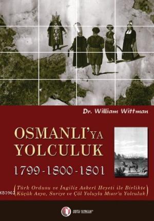 Osmanlıya Yolculuk (1789-1800-1801)