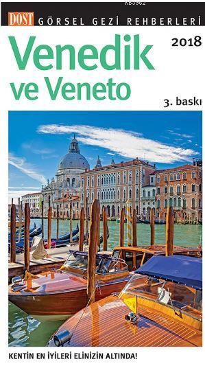 Venedik Ve Veneto Görsel Gezi Rehberi
