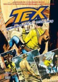 Tex Süper Cilt Sayı: 35| Anasaziler - Colorado Belle Hayalet Kasabanın Haydutları - Şeytan Kapısı