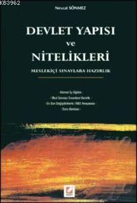 Devlet Yapısı ve Nitelikleri; Meslek İçi Sınavlara Hazırlık