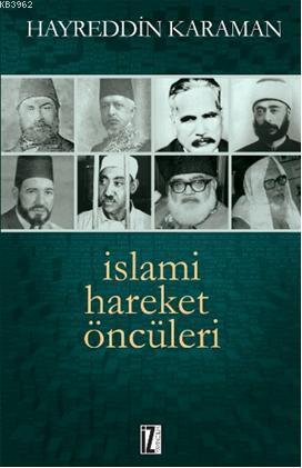 İslami Hareket Öncüleri