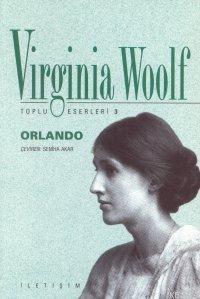  Orlando Yaşamöyküsü | Orlando Yaşamöyküsü | Virginia Woolf | Seniha Akar | İletişim Yayınları | 9789754708271 