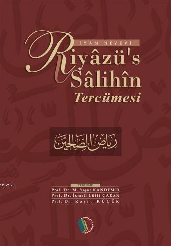 Riyazü's Salihin Tercümesi(Tek Cilt)