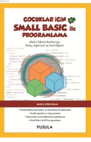 Çocuklar İçin Small Basic ile Programlama