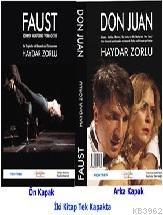 Faust & Don Juan; Türkçe Almanca İki Kitap Birarada