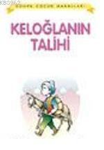 Keloğlan'ın Talihi