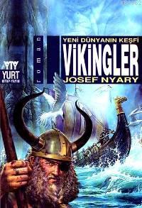Vikingler; Yeni Dünyanın Keşfi