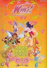 Winx Club; 2007 Ajanda