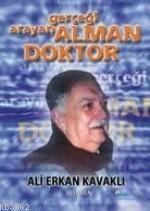 Gerçeği Arayan Alaman Doktor