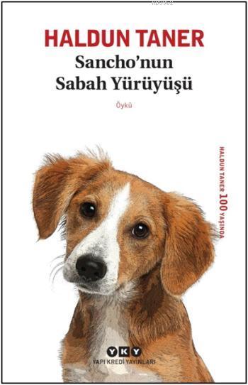  Sanchonun Sabah Yürüyüşü | Haldun Taner | Murat Yalçın | Yapı Kredi Yayınları ( YKY ) | 9789750833991 | 