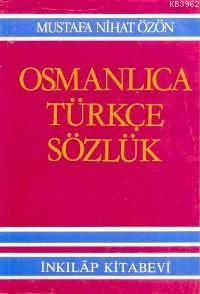 Osmanlıca Türkçe Sözlük (Büyük)