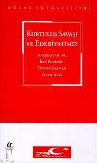 Kurtuluş Savaşı ve Edebiyatımız