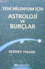 Yeni Milenyum İçin Astroloji ve Burçlar