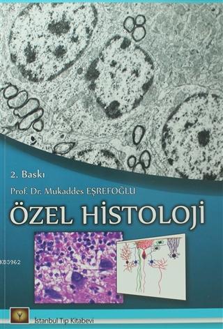 Özel Histoloji