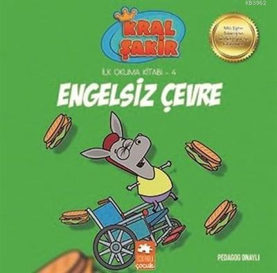 Engelsiz Çevre - Kral Şakir İlk Okuma 4